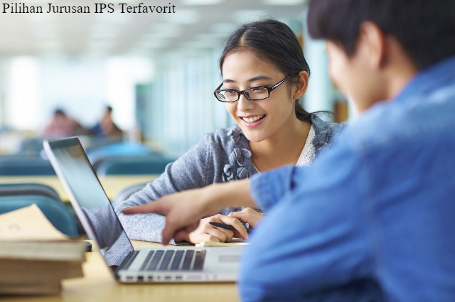 5 Pilihan Jurusan IPS Terfavorit
